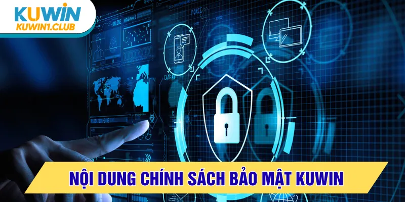 chính sách bảo mật nội dung