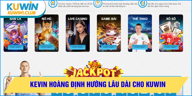 kevin hoàng định hướng phát triển lâu dài