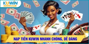 nạp tiền kuwin
